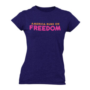 America Runs On Freedom - Women's
