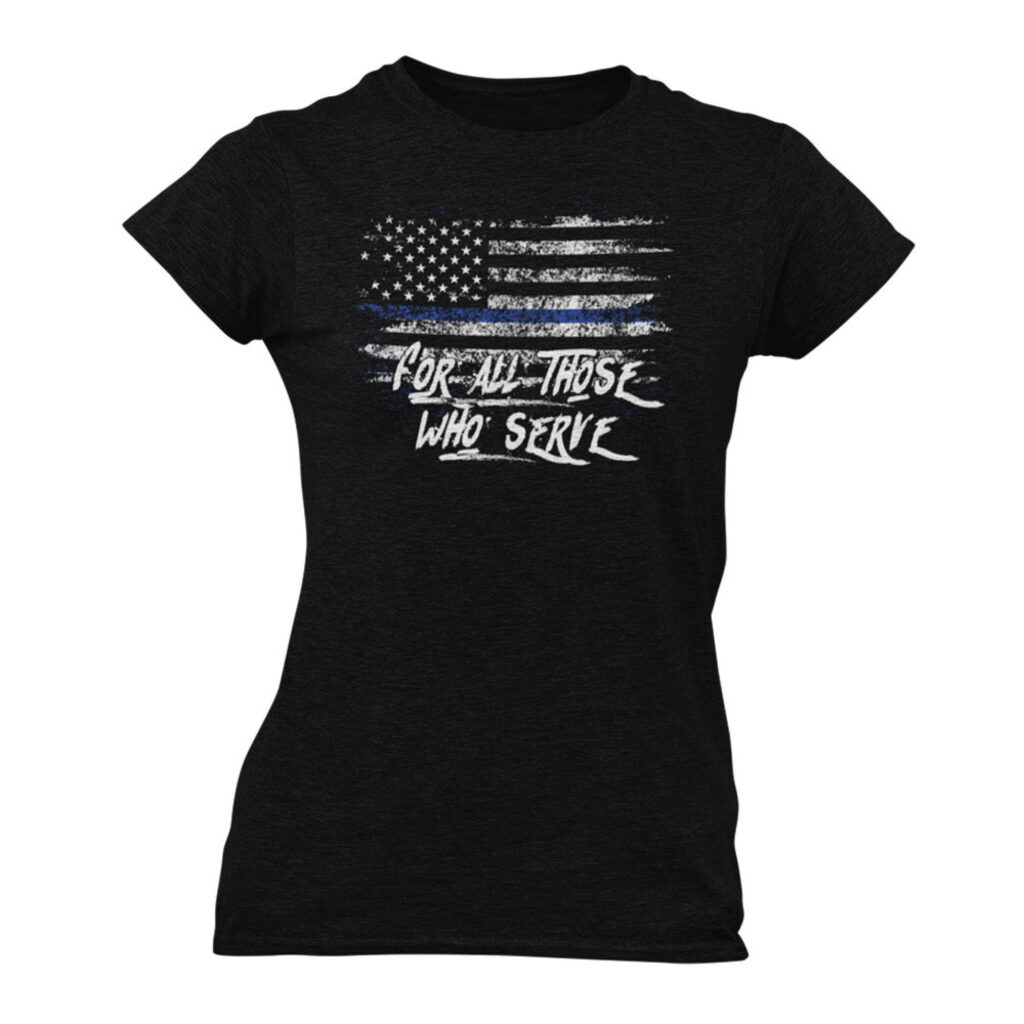 For-all-thos-who-serve-police-t-shirt (1)