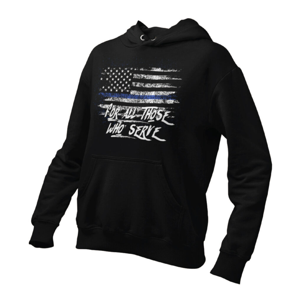 For-all-those-who-serve-police-hoodie